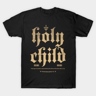 Holy Child T-Shirt